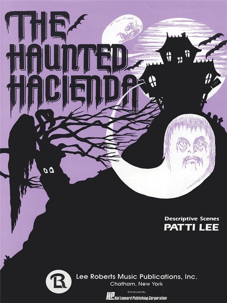 The Haunted Hacienda 5 Short Pieces